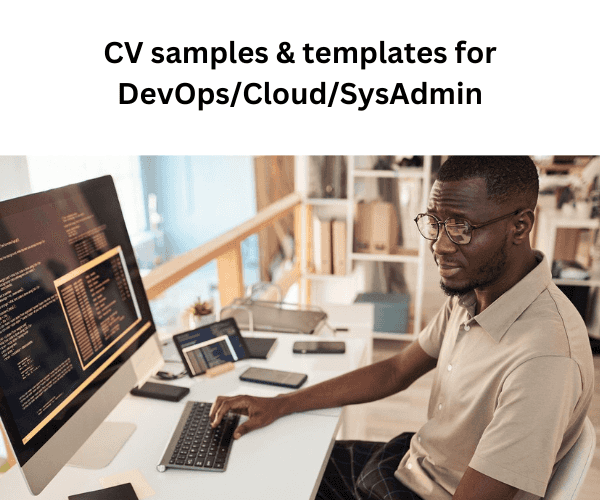 DevOps/Cloud/SysAdmin CV Samples and Templates