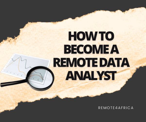 How to Become a Remote Data Analyst