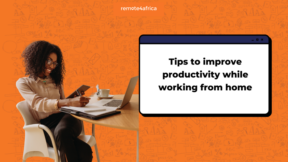 tips-to-improve-productivity-while-working-from-home