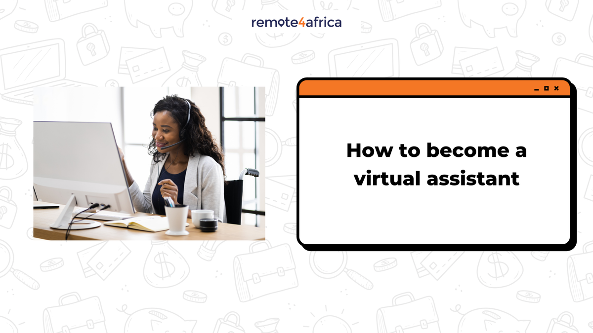 How to Become a Virtual Assistant