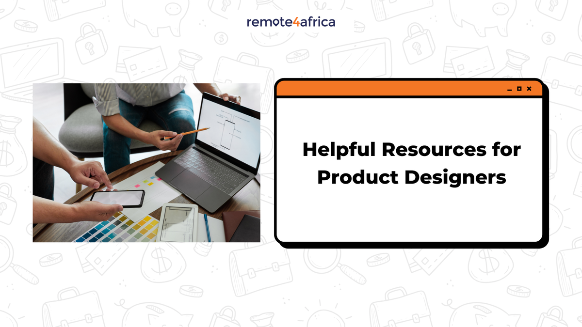 Helpful Resources for Product Designers