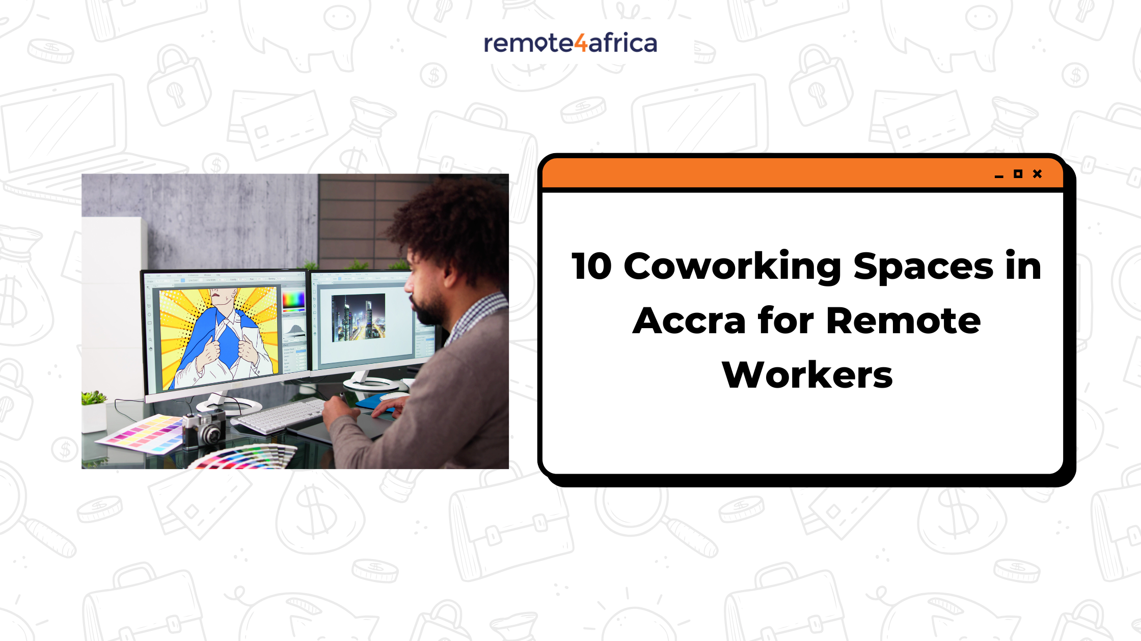 Top 10 Coworking Spaces in Accra for Remote Workers in 2025: A Definitive Guide