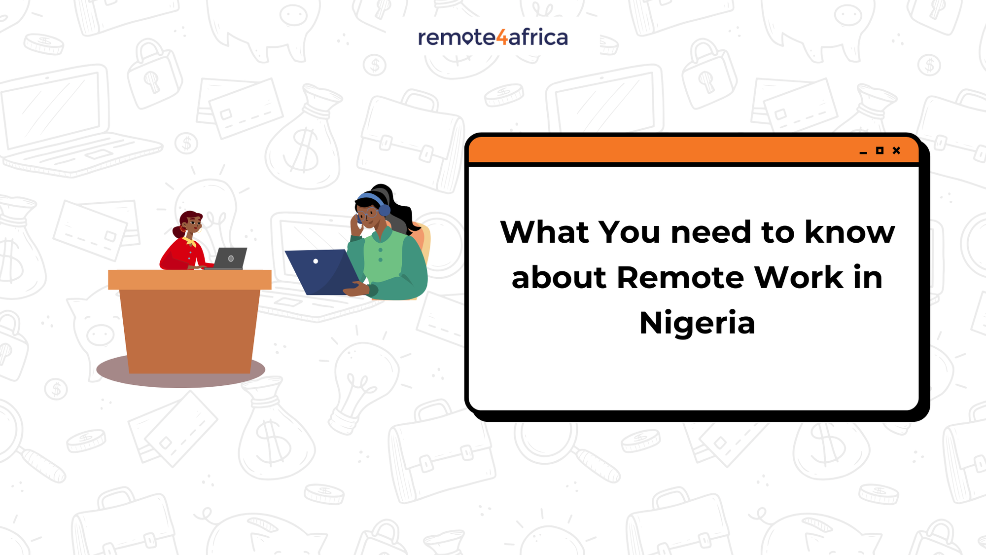 Remote Work in Nigeria: What You Need to Know