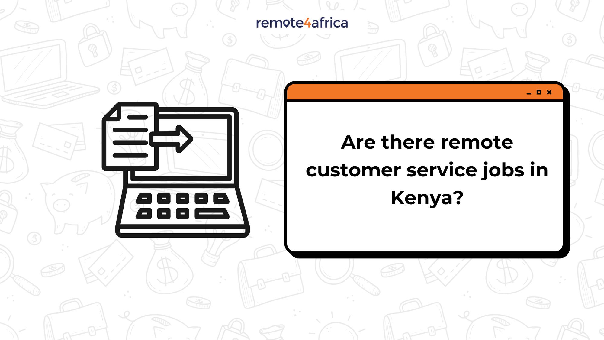 Are There Remote Customer Service Jobs in Kenya?
