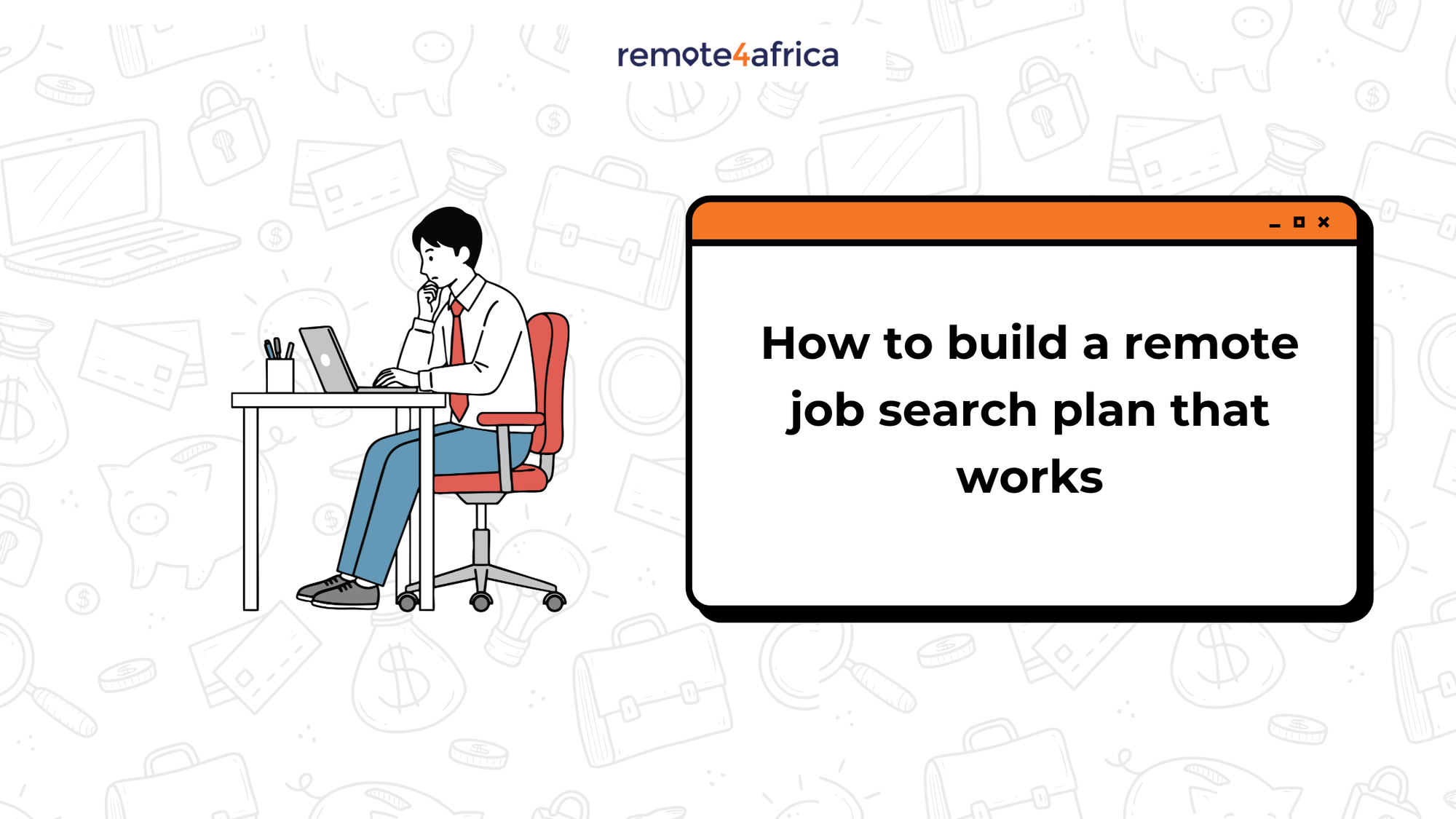 How to Build a Remote Job Search Plan That Works