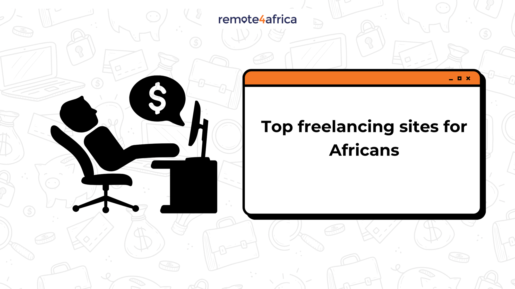 Top Freelancing Sites That Hire Africans