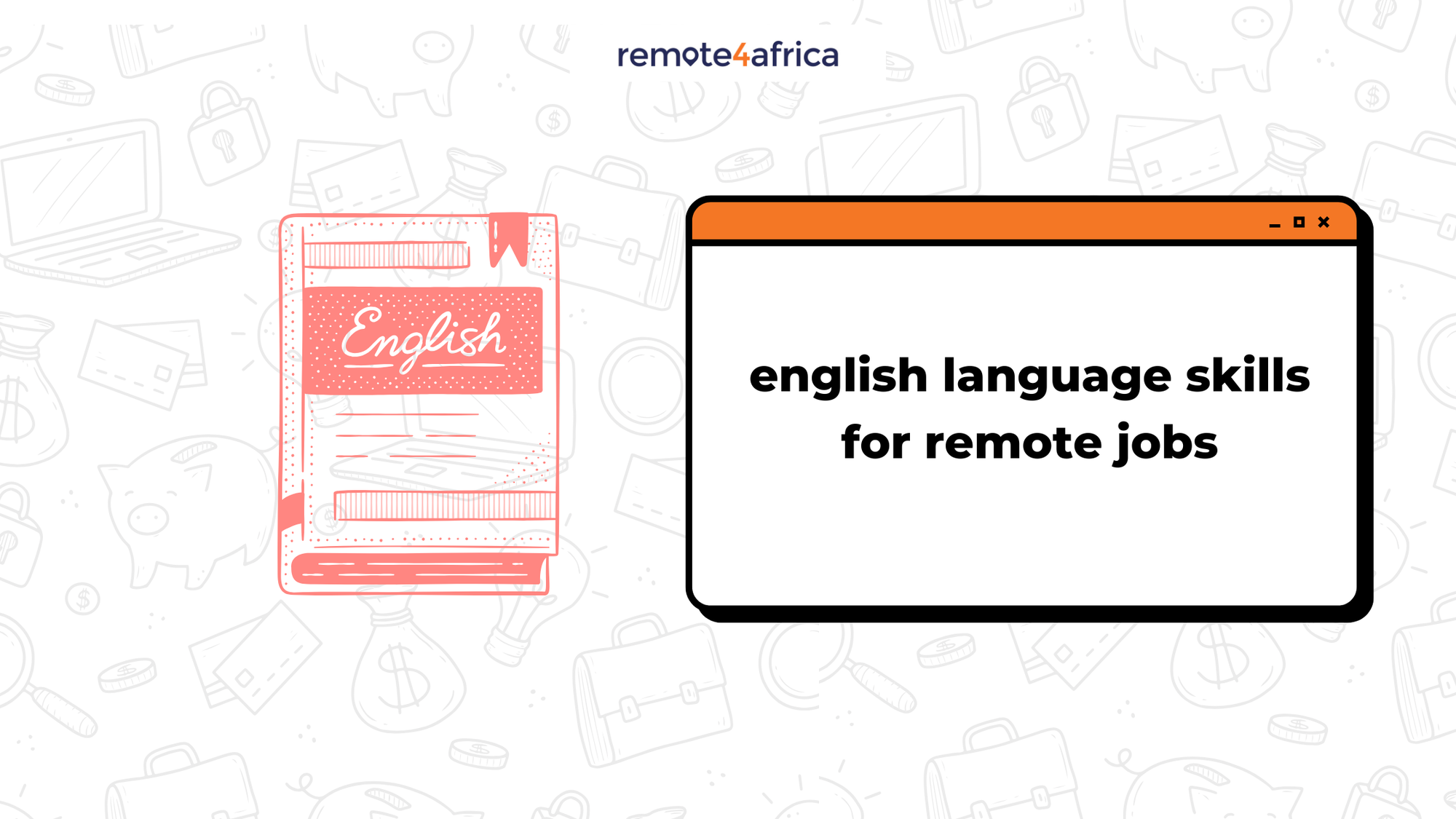 Why Employer Require English Language Skills for Remote Jobs
