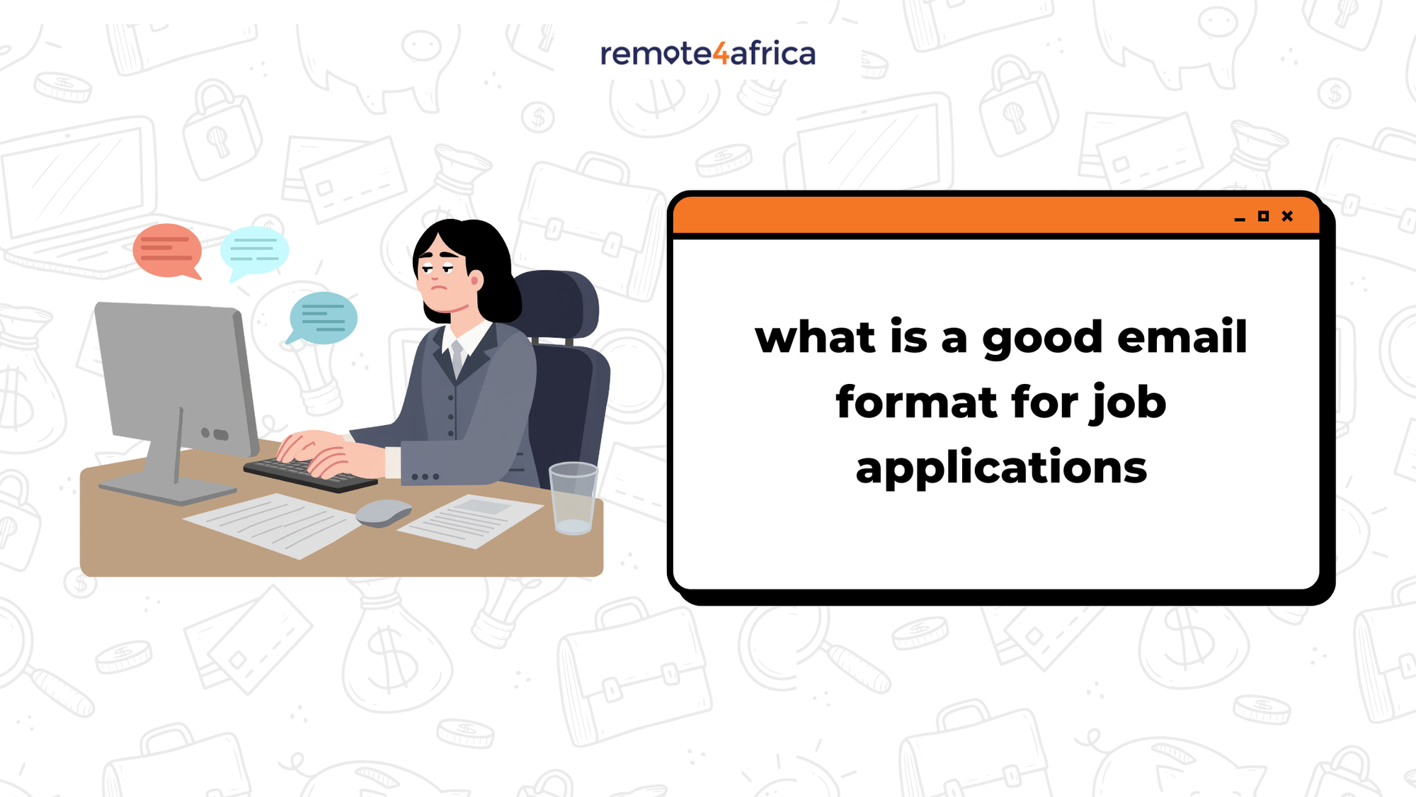 What Is a Good Email Format for Job Applications?
