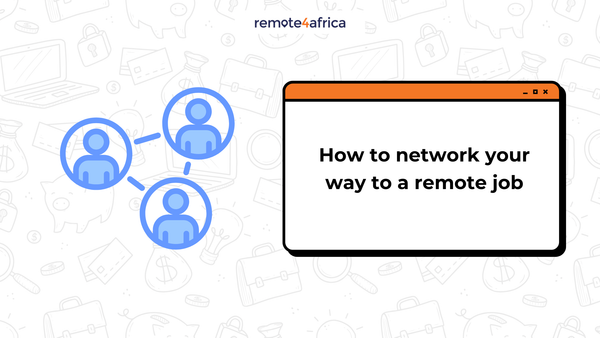 How to Network Your Way to a Remote Job