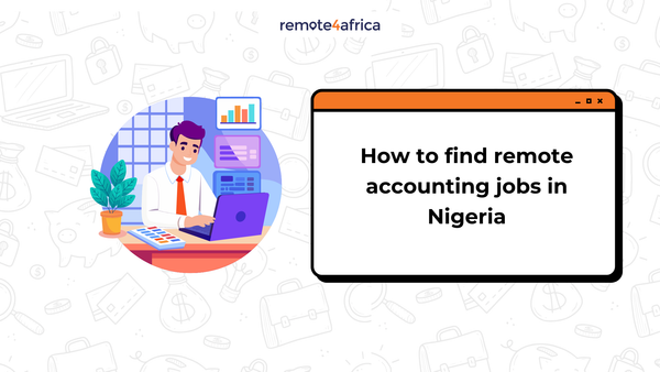 How to Find Remote Accounting Jobs in Nigeria