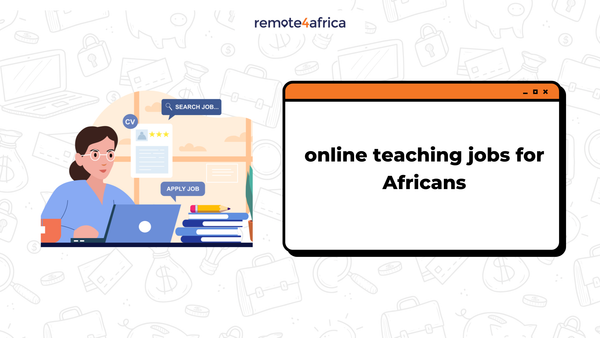 Online Teaching Jobs for Africans