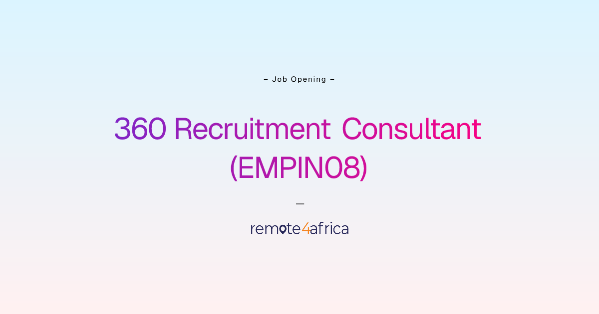 Remote 360 Recruitment Consultant (EMPIN08) job at Human Resource ...