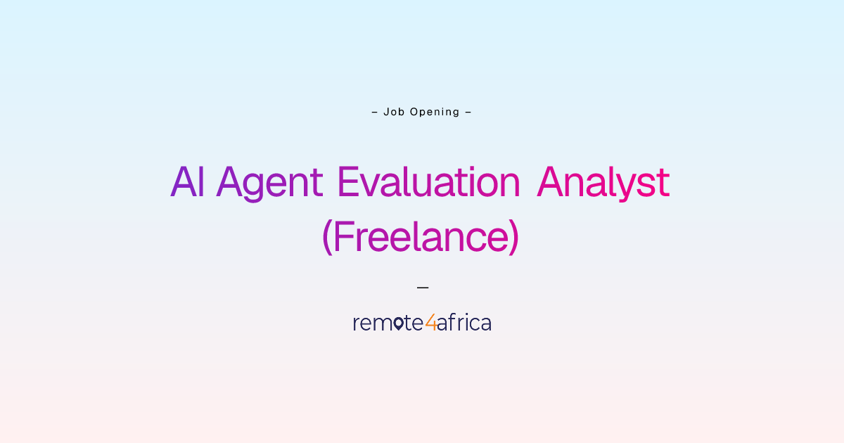 Remote AI Agent Evaluation Analyst (Freelance) job at Internet Software ...