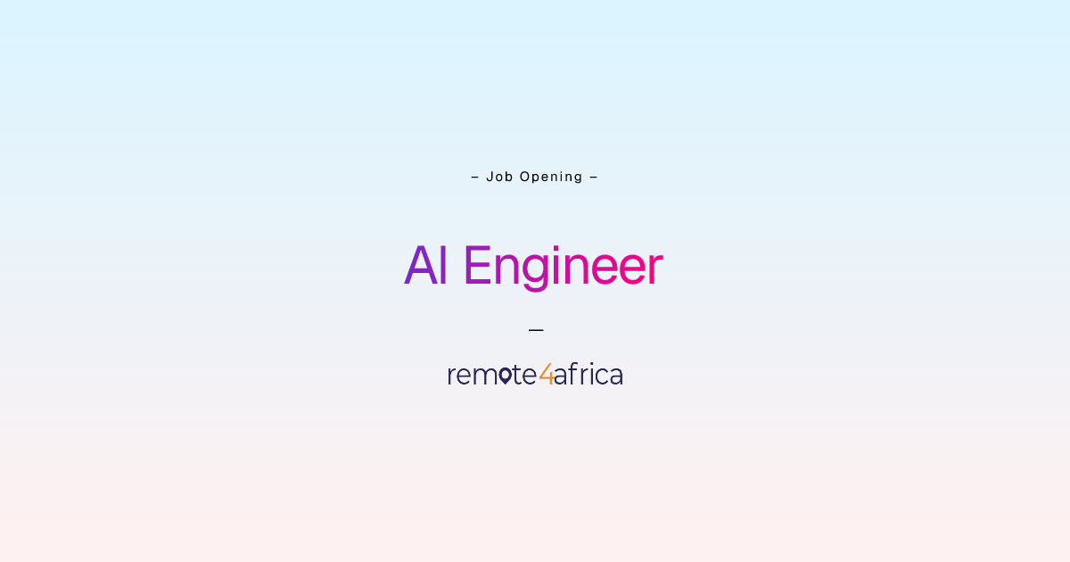 Remote AI Engineer job at Human Resource Services company | Remote4Africa