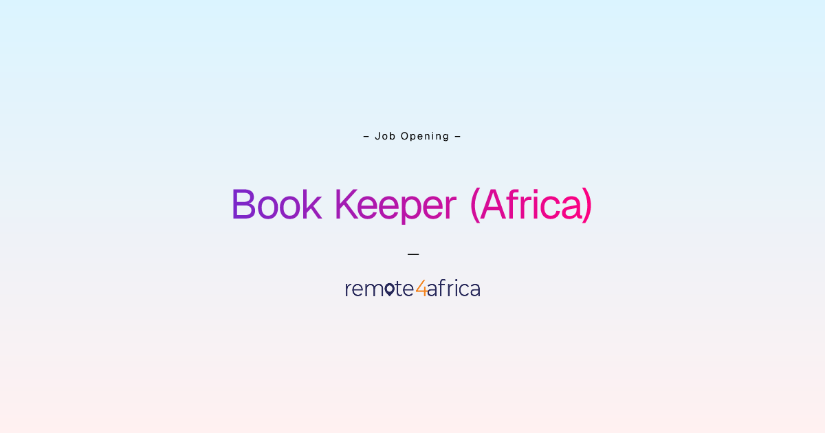 Remote Book Keeper (Africa) job at Human Resource Services company ...