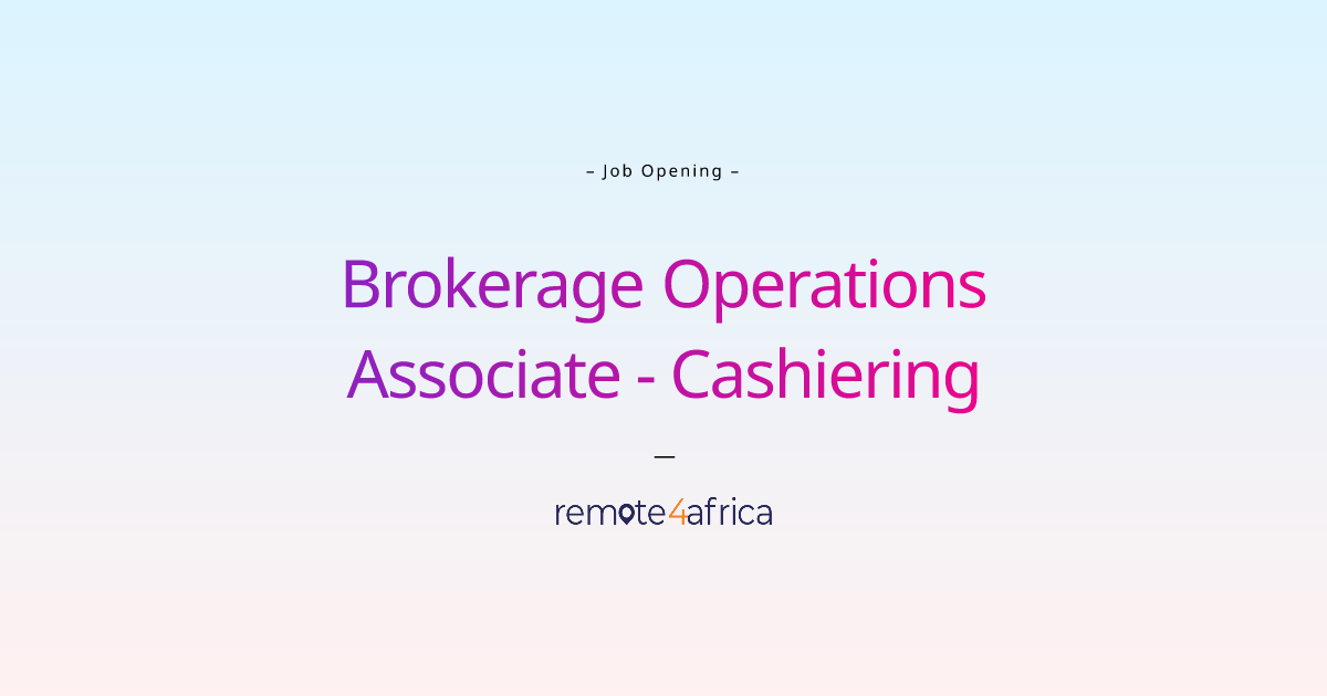 Remote Brokerage Operations Associate - Cashiering & ACATS job at ...