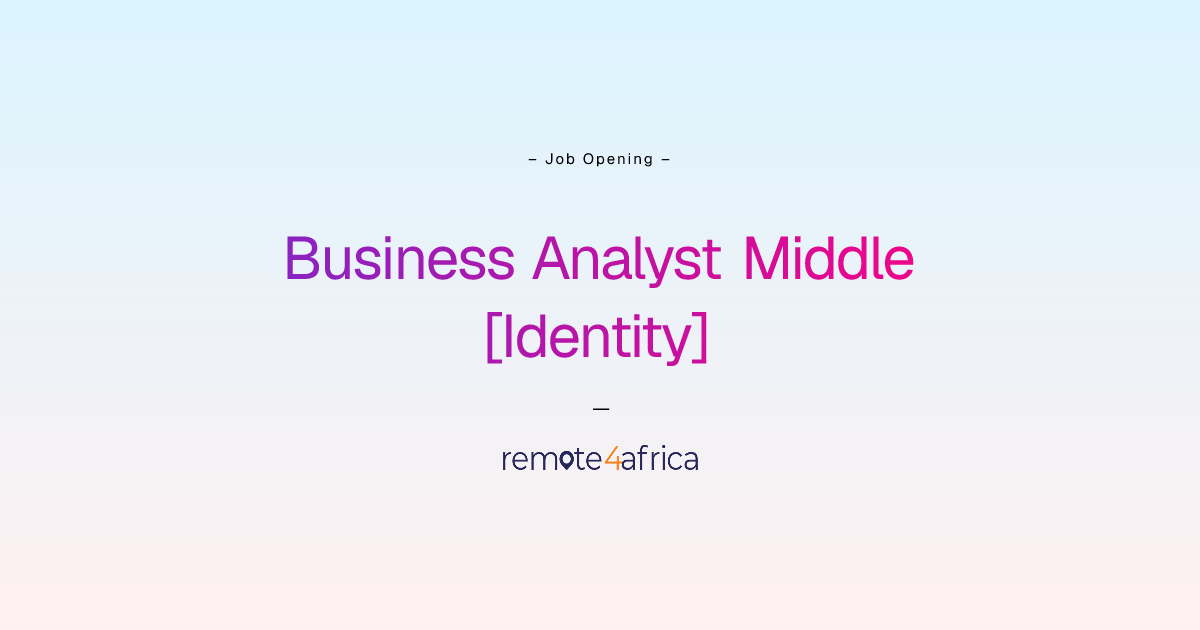 Remote Business Analyst Middle [Identity] job at Financial Services ...
