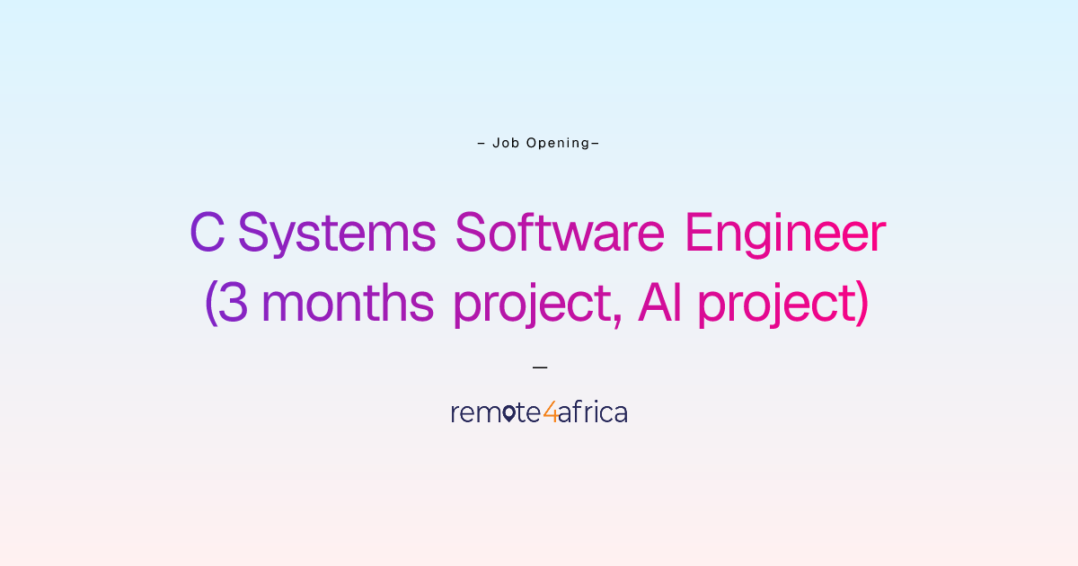 Remote C++ Systems Software Engineer (3 months project, AI project) job ...