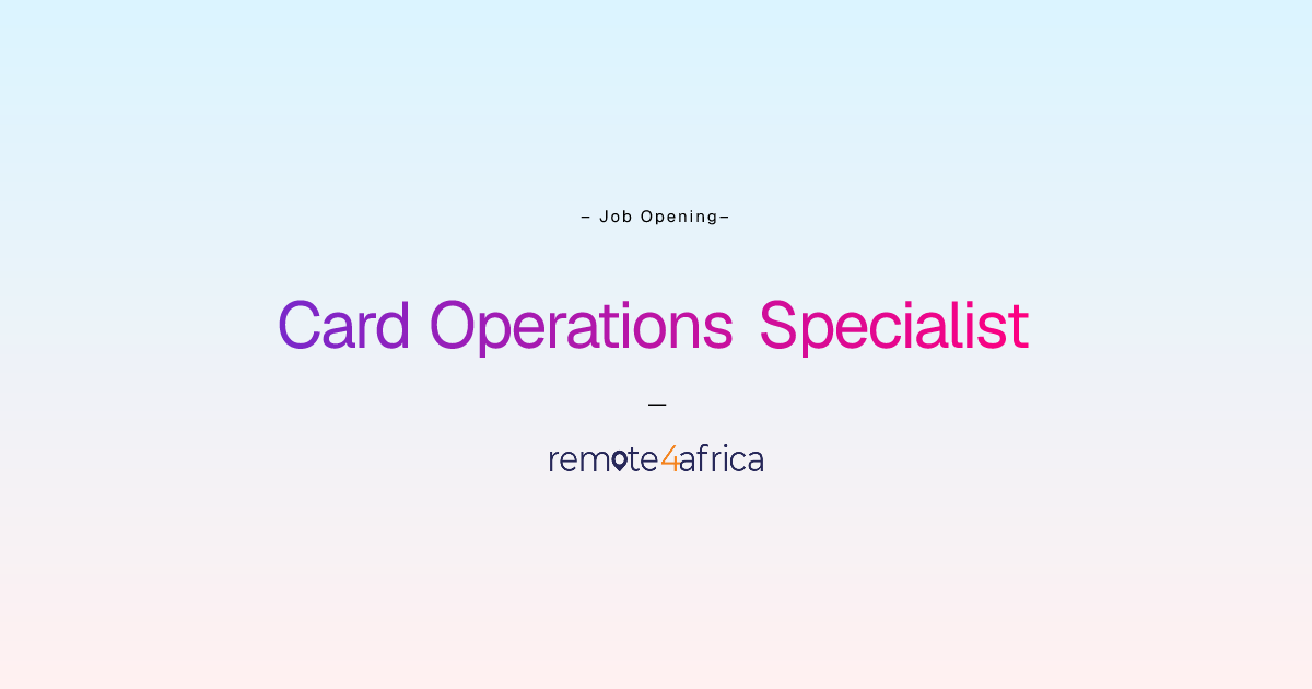 Remote Card Operations Specialist job at Financial Services / FinTech ...