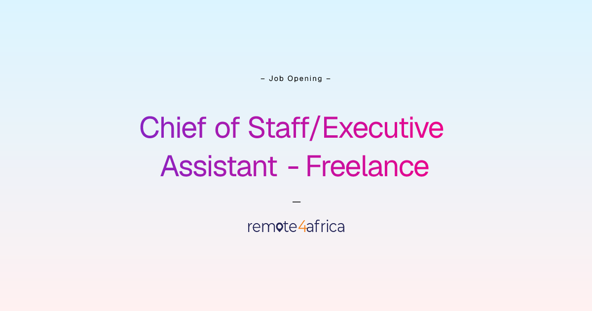 Remote Chief of Staff/Executive Assistant - Freelance job at Human ...