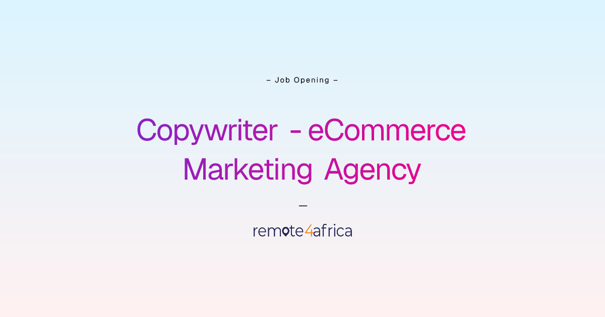 Remote Copywriter - eCommerce Marketing Agency job at Advertising ...
