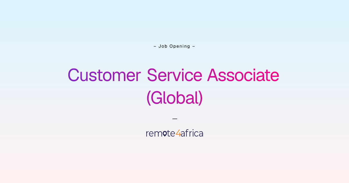 Remote Customer Service Associate (Global) job at E-commerce ...