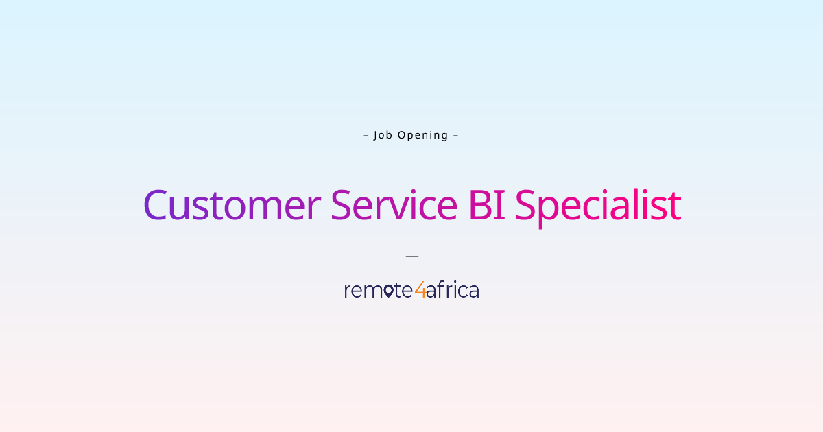 remote-customer-service-bi-specialist-job-at-financial-services
