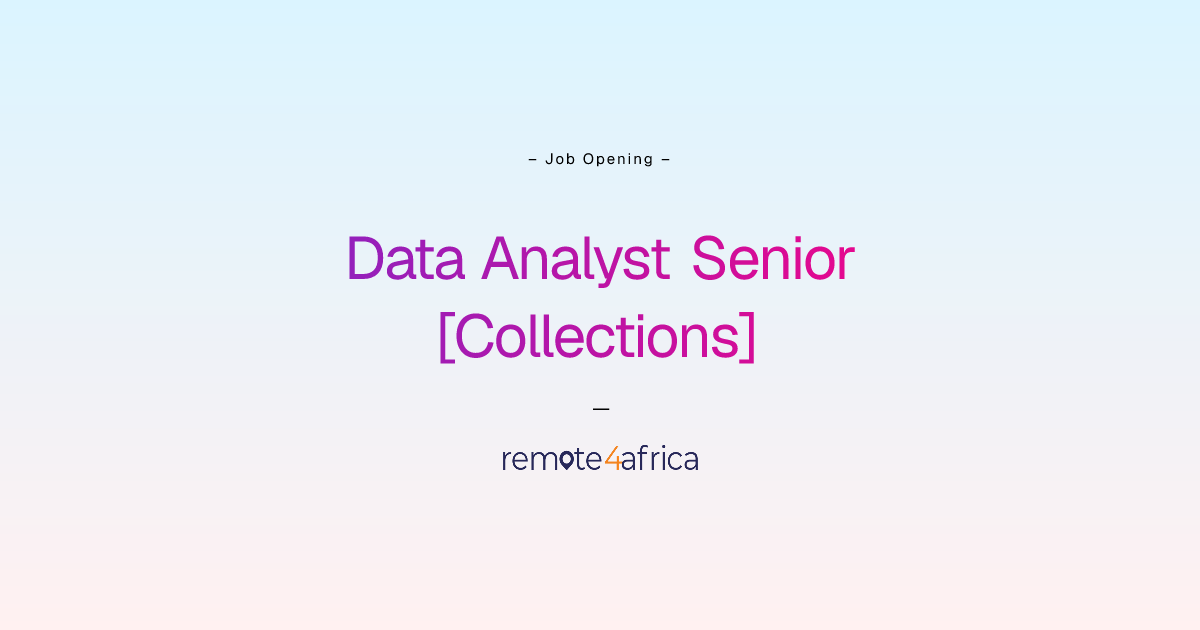 Remote Data Analyst Senior [Collections] job at Financial Services ...
