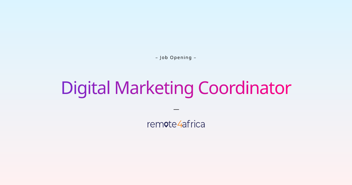 remote-digital-marketing-coordinator-job-at-advertising-company