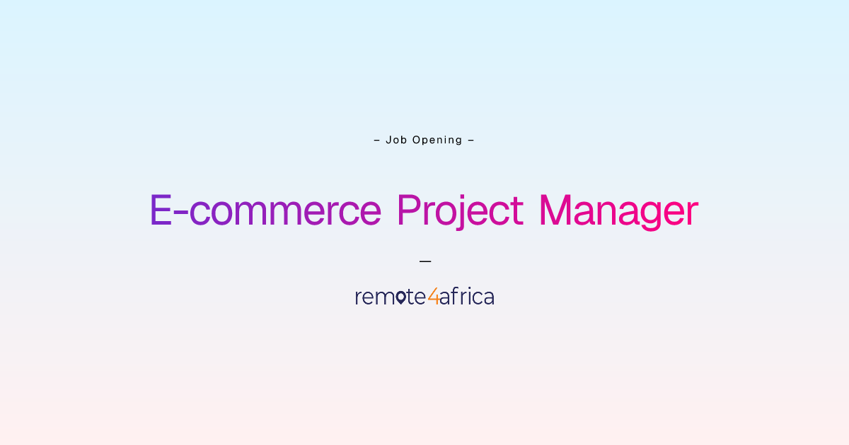 Remote E-commerce Project Manager job at Human Resource Services ...