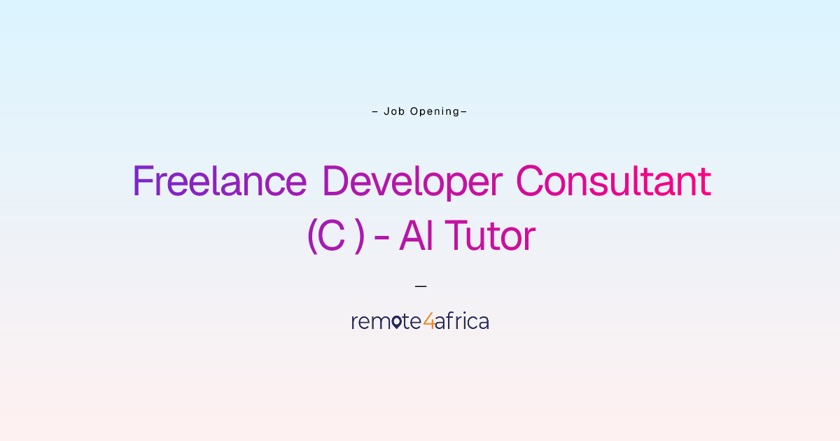 Remote Freelance Developer Consultant (C++) - AI Tutor job at Internet ...