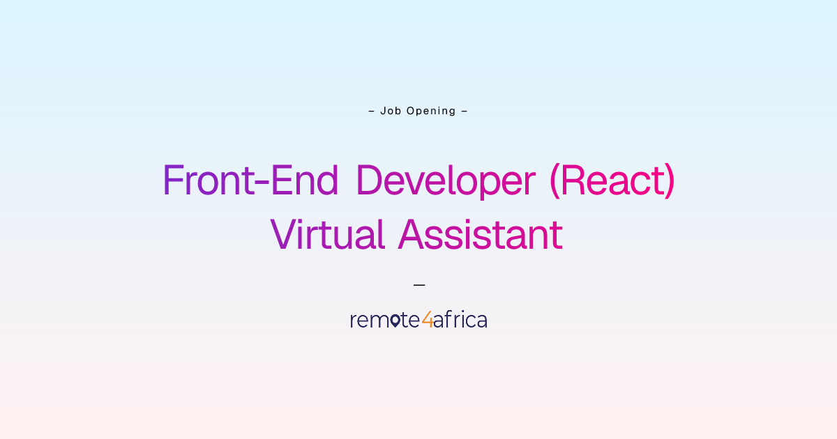 Remote Front-End Developer (React) Virtual Assistant job at Human ...