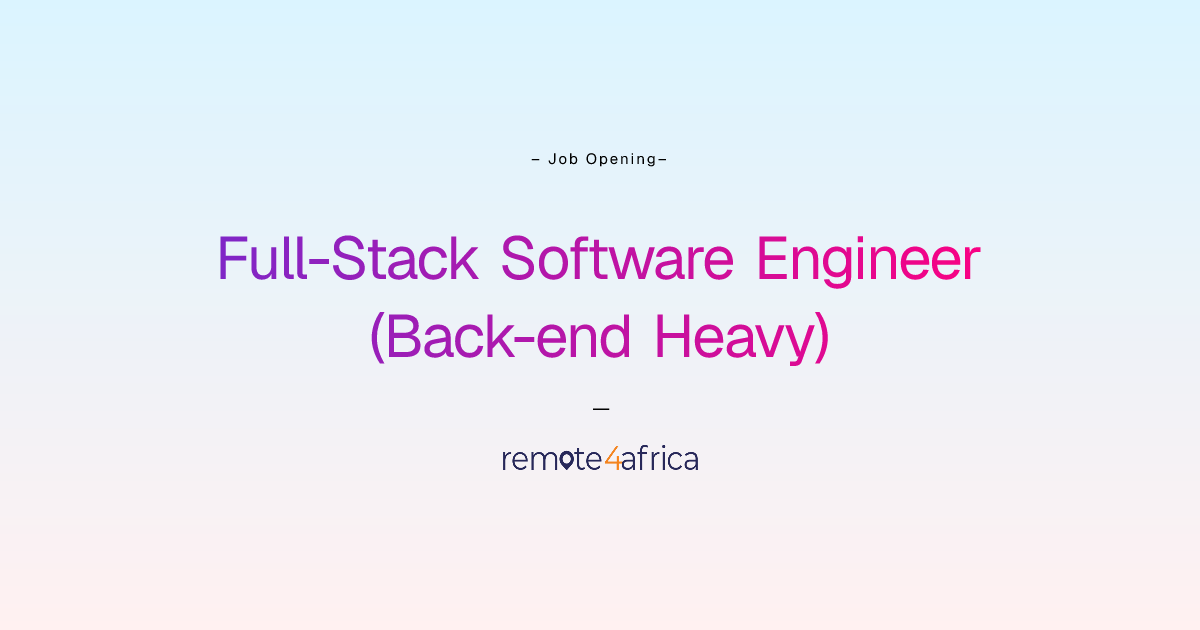 Remote Full-Stack Software Engineer (Back-end Heavy) job at IT ...