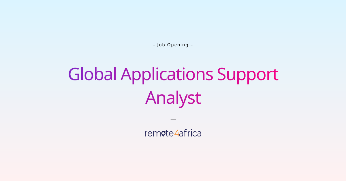 Remote Global Applications Support Analyst job at Legal Services