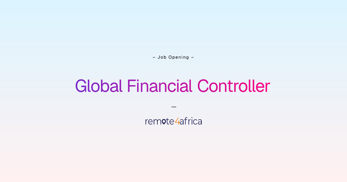 Remote Global Financial Controller job at Financial Services / FinTech ...