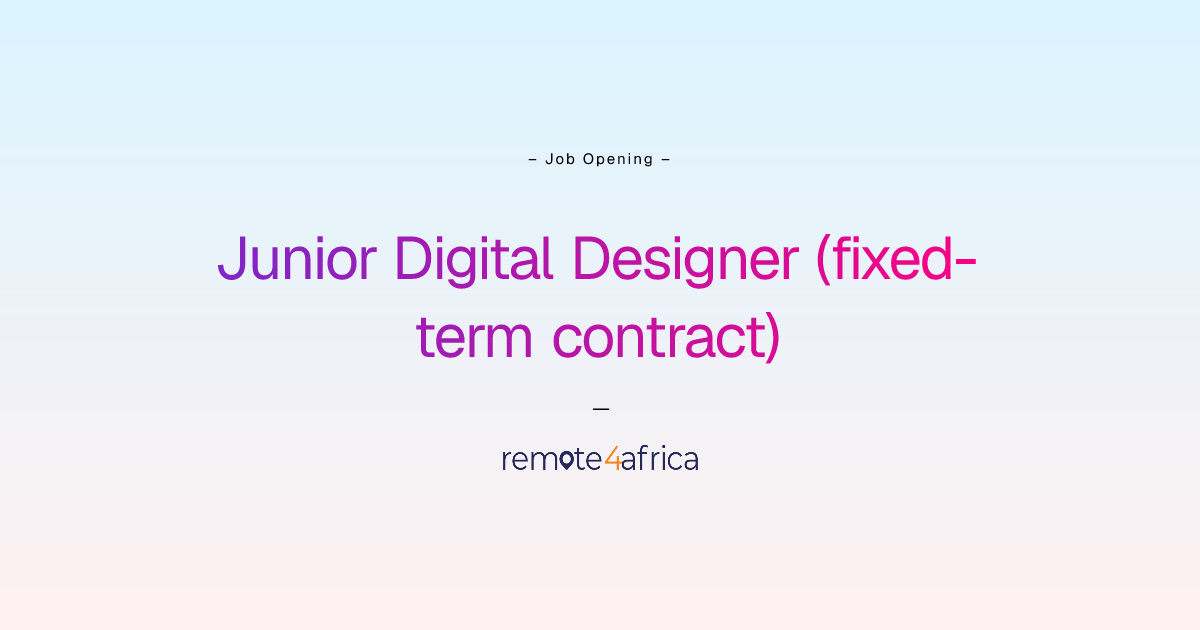 Remote (Hybrid) Junior Digital Designer (fixed-term contract) job at ...
