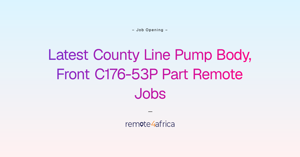 Latest County Line Pump Body, Front C176-53P Part Remote Jobs ...