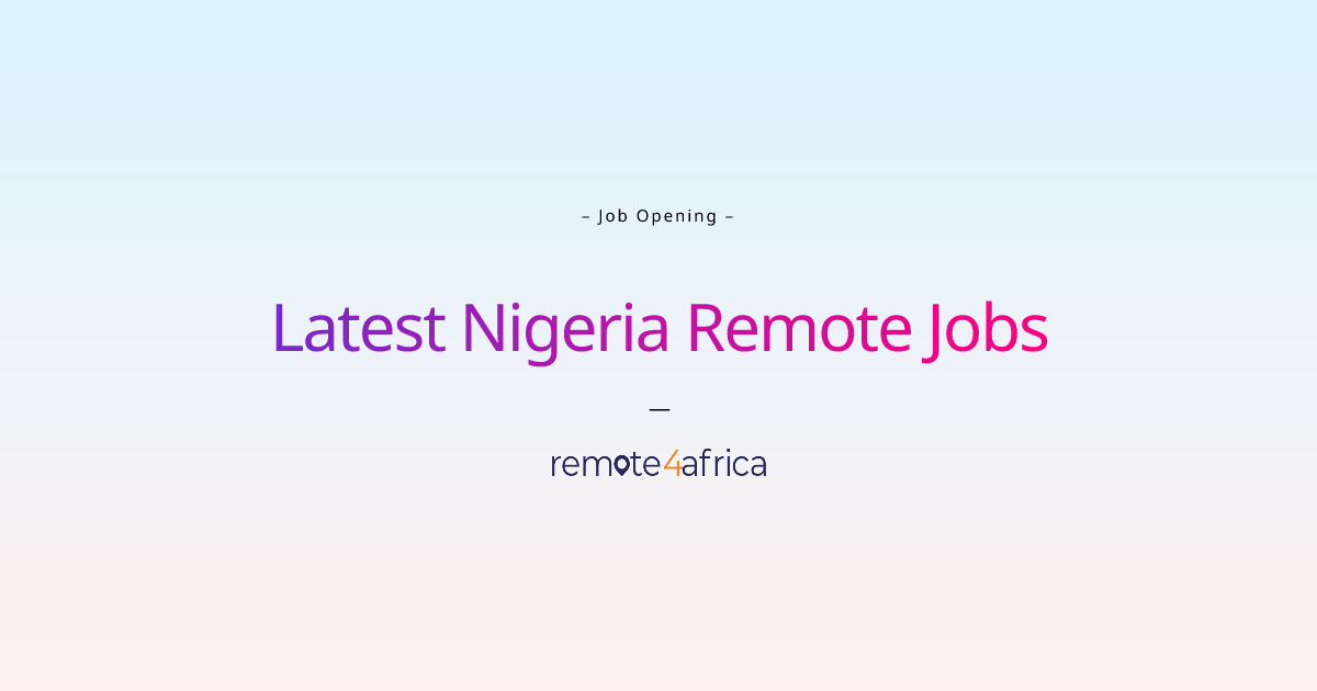 latest-nigeria-remote-jobs-remote4africa