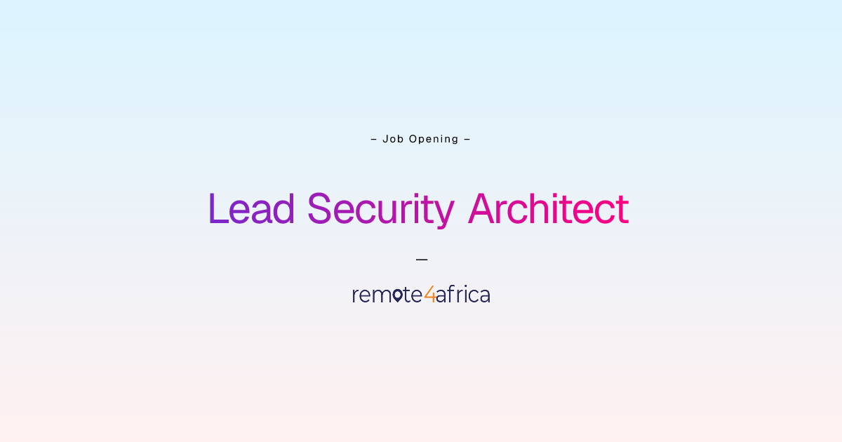 Remote Lead Security Architect job at Blockchain Services company ...