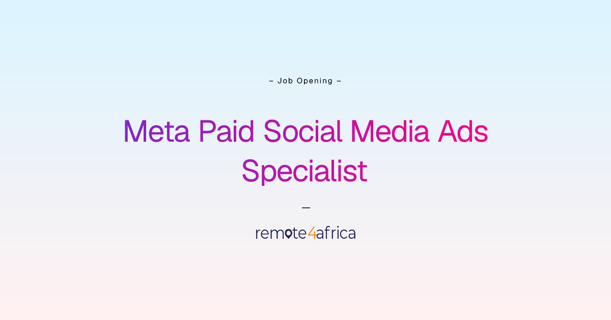 Remote Meta Paid Social Media Ads Specialist job at Human Resource ...
