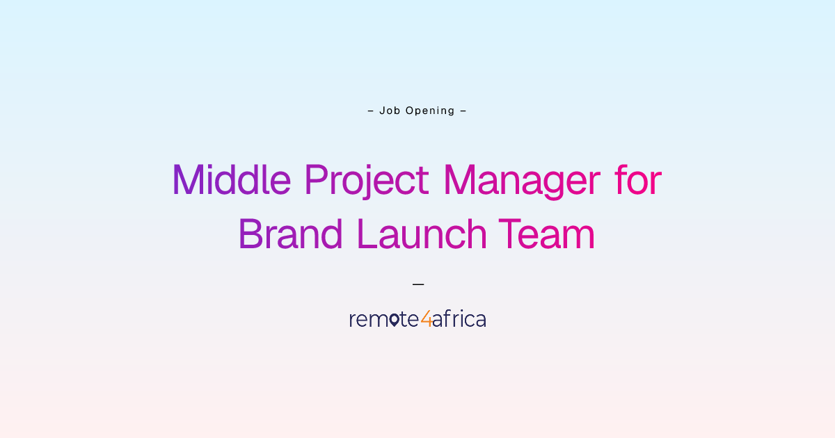 Remote Middle Project Manager for Brand Launch Team job at Software ...
