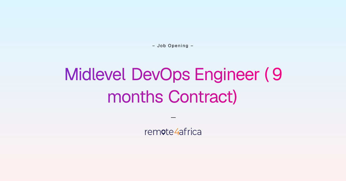 Remote Midlevel DevOps Engineer ( 9 months Contract) job at Internet ...