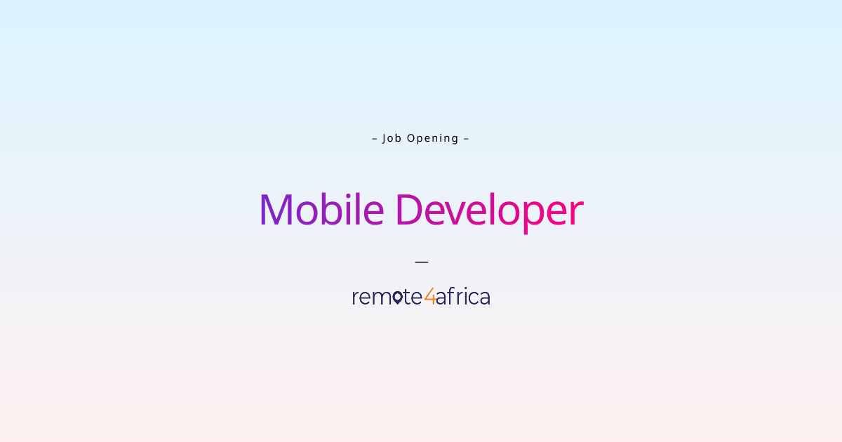 Remote Mobile Developer job at Software & Services company
