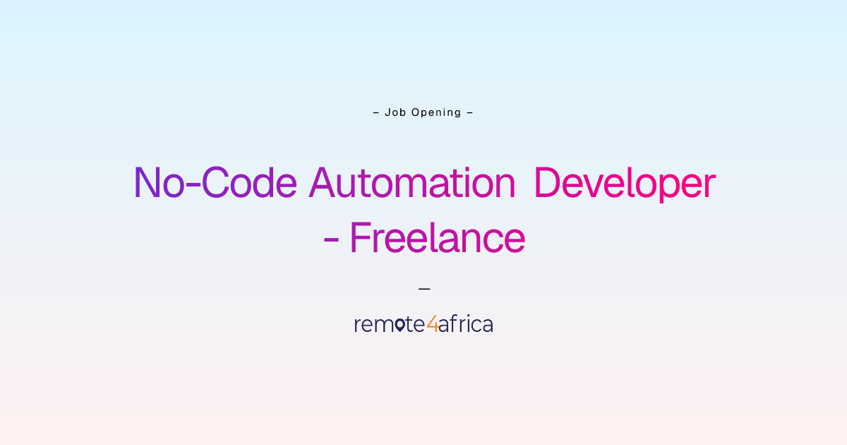 Remote No-Code Automation Developer - Freelance job at Human Resource ...
