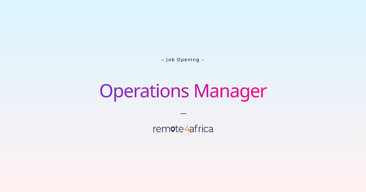 operations-manager-remote4africa