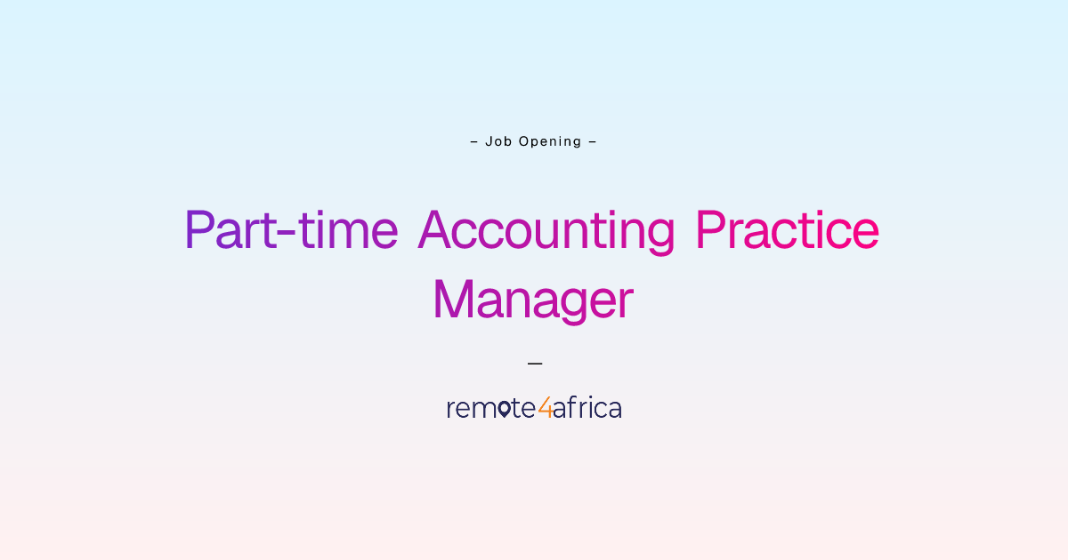 Remote Part-time Accounting Practice Manager job at Human Resource ...
