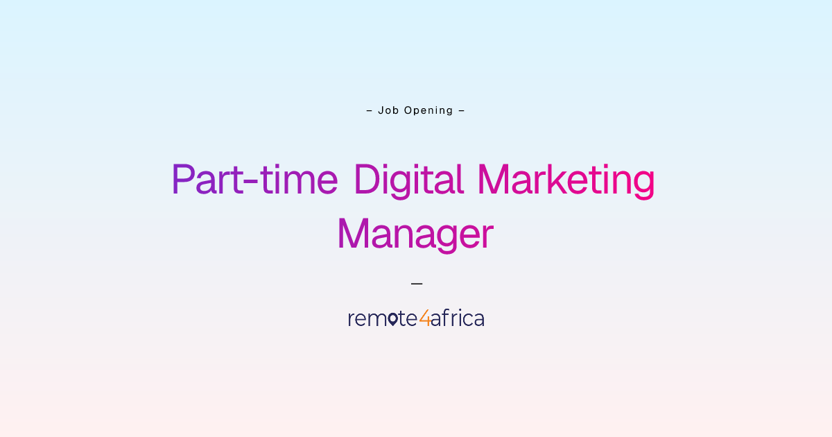 Remote Part-time Digital Marketing Manager job at Human Resource ...