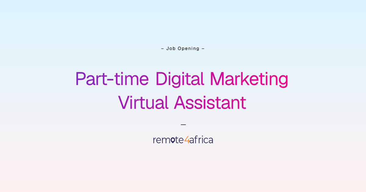 Remote Part-time Digital Marketing Virtual Assistant job at Human ...
