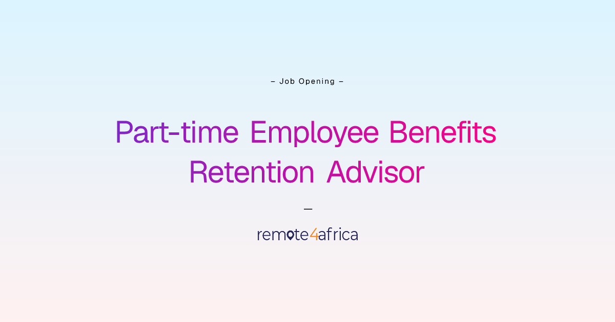Remote Part-time Employee Benefits Retention Advisor job at Human ...