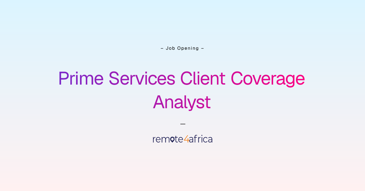 Remote (Hybrid) Prime Services Client Coverage Analyst job at Financial ...